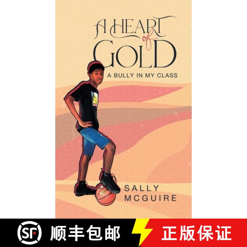 【3-4周达】A Heart of Gold: A Bully in My Class [9781956529951]