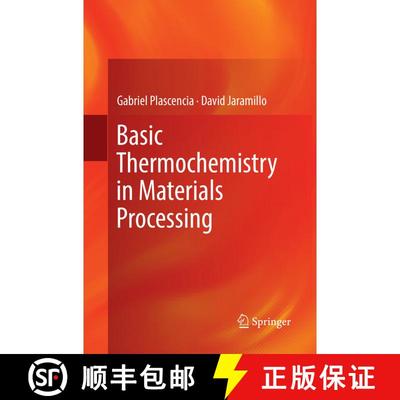 【3-4周达】Basic Thermochemistry in Materials Processing (Softcover reprint of the original 1st ed. 2... [9783319852485]