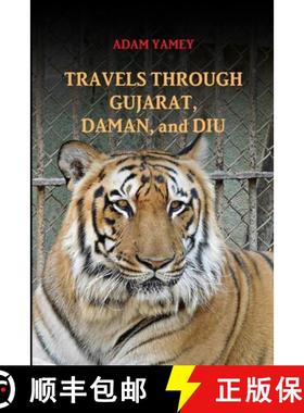 【3-4周达】Travels Through Gujarat, Daman, and Diu [9780244407988]