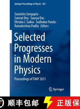 【3-4周达】Selected Progresses in Modern Physics : Proceedings of TiMP 2021 [9789811651403]