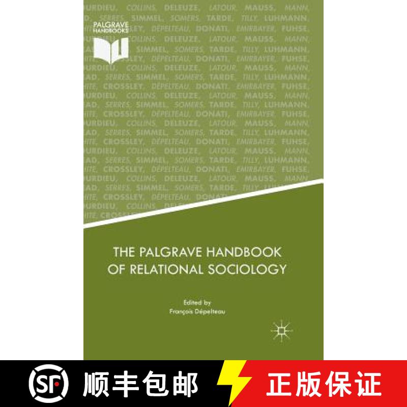 【3-4周达】The Palgrave Handbook of Relational Sociology [9783319881508]