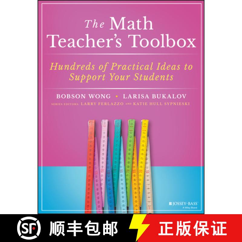 【3-4周达】The Math TeacherS Toolbox - Hundreds Of Practical Ideas To Support Your Students [Wiley... [9781119573296]