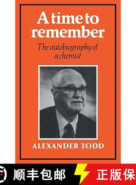 【3-4周达】A Time to Remember: The Autobiography of a Chemist [9780521126731]