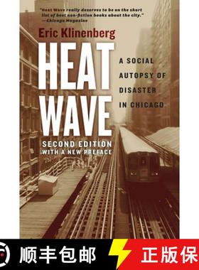 【3-4周达】Heat Wave: A Social Autopsy of Disaster in Chicago [9780226276182]