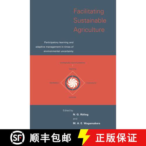 【3-4周达】Facilitating Sustainable Agriculture: Participatory Learning and Adaptive Management in Ti... [9780521794817]
