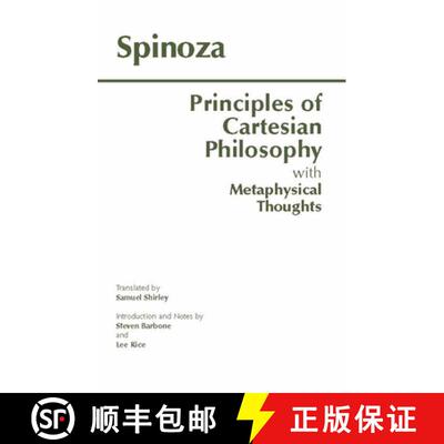 【3-4周达】Principles of Cartesian Philosophy: With Metaphysical Thoughts and Lodewijk Meyer's Inaugu... [9780872204003]