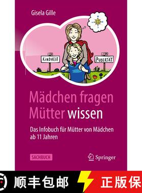 【3-4周达】Mädchen fragen – Mütter wissen: Das Infobuch für Mütter von Mädchen ab 11 Jahren (2.... [9783662661680]