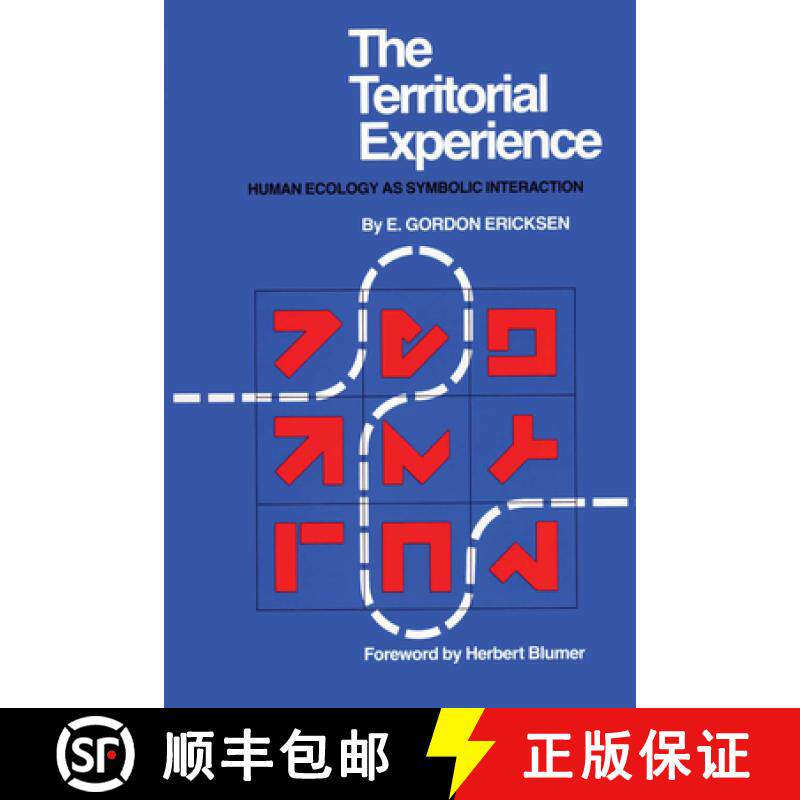 【3-4周达】The Territorial Experience: Human Ecology as Symbolic Interaction [9780292740846]