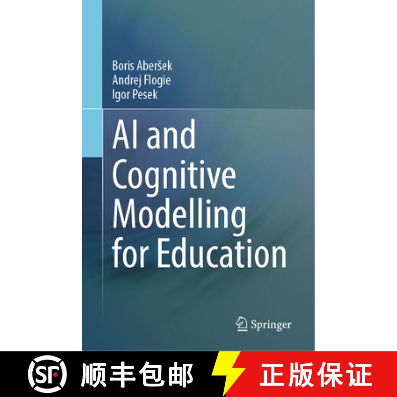 【3-4周达】AI and Cognitive Modelling for Education [9783031353307]