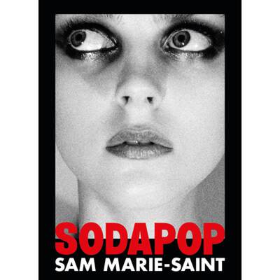 【4周达】Sam Marie-Saint: Sodapop [9788862086981]