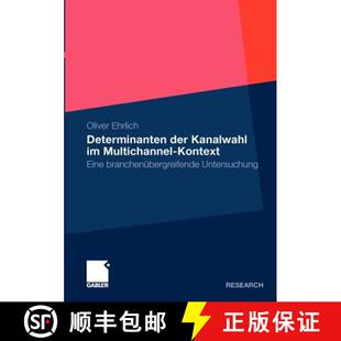 Multichannel Kanalwahl Kontext Untersuc... Determinanten branchenübergreifende 4周达 9783834930385 der Eine