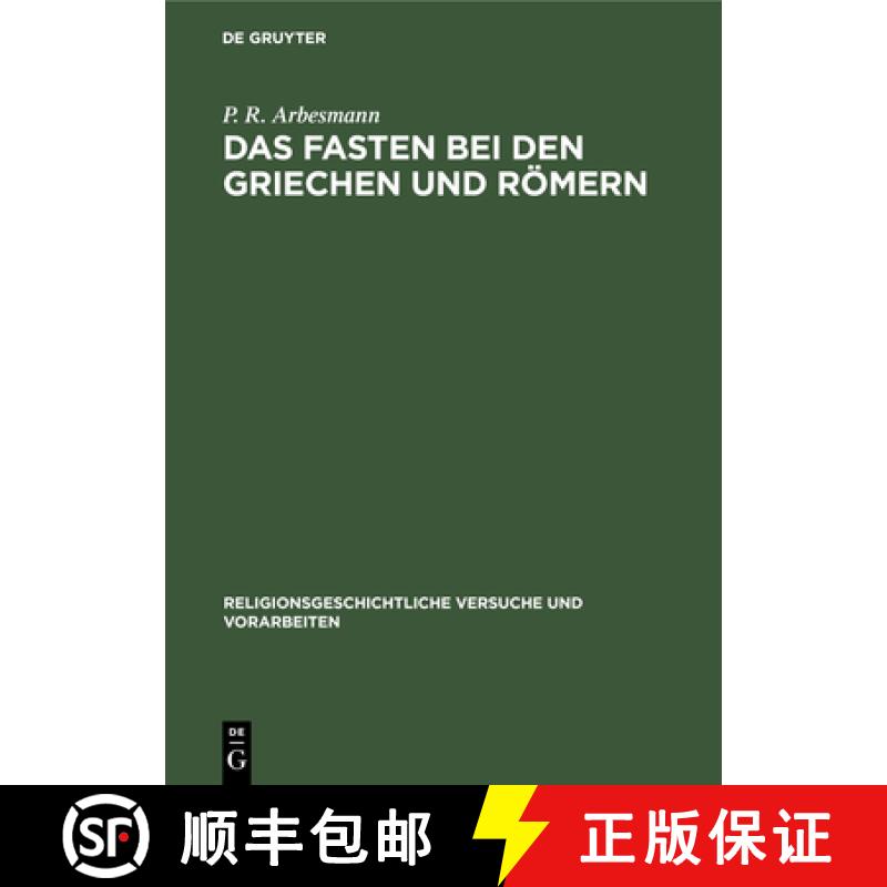 预订 Das Fasten Bei Den Griechen Und Römern [9783112455715]