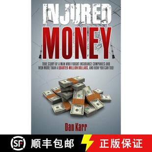 Companies Insurance Won paperback Man Story Fought True 9780991439102 More... Injured 4周达 Who Money and