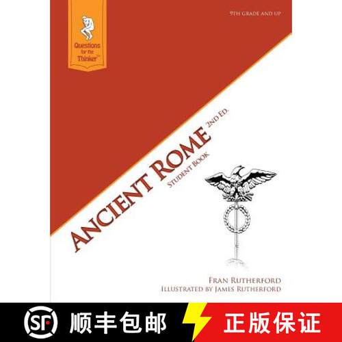 【3-4周达】Ancient Rome 2nd Edition Student Book: Questions for the Thinker Study Guide Series [9780983758181]