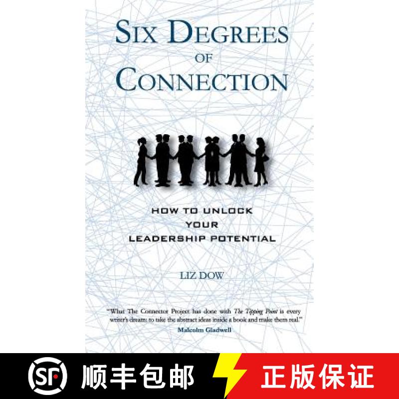 【3-4周达】Six Degrees of Connection: How to Unlock Your Leadership Potential [9780578047379]
