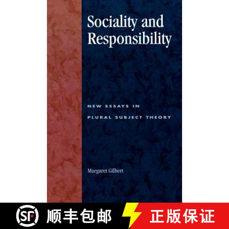 预订 Sociality and Responsibility : New Essays in Plural Subject Theory [9780847697632]