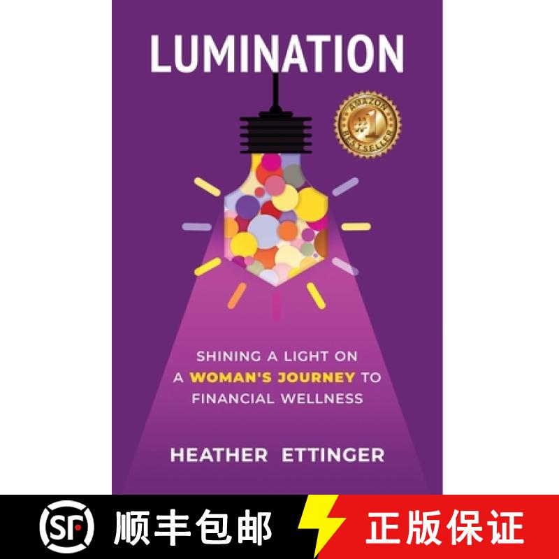 【3-4周达】Lumination: Shining a Light on a Woman's Journey to Financial Wellness [9781951591441]