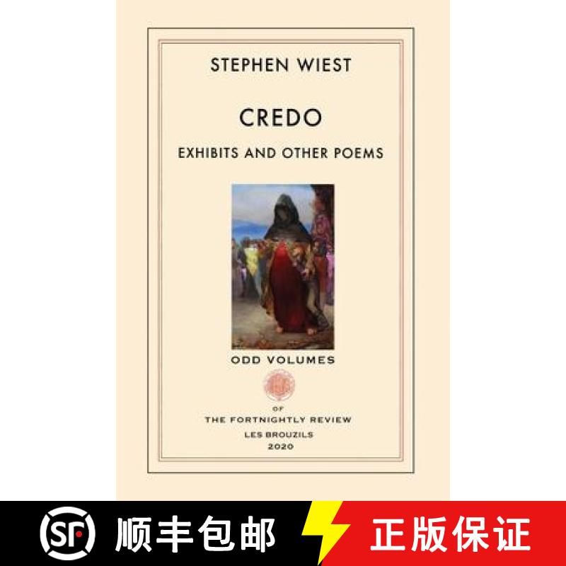 【3-4周达】Credo: Exhibits and Other Poems [9780999136553]