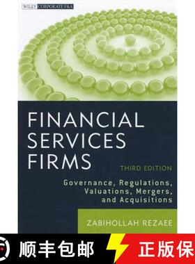 【3-4周达】Financial Services Firms - Governance, Regulations, Valuations, Mergers and Acquisitions: ... [9780470604472]