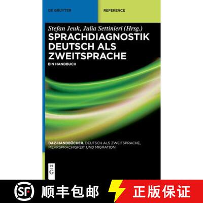 【3-4周达】Sprachdiagnostik Deutsch ALS Zweitsprache : Ein Handbuch [9783110419788]