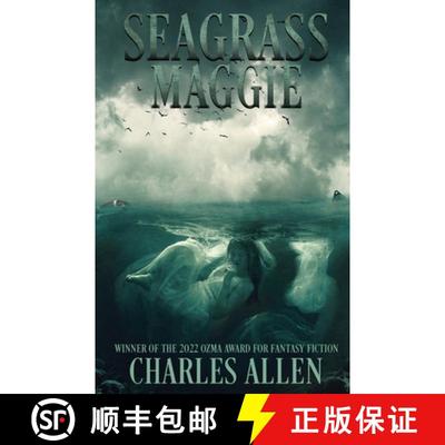 【3-4周达】Seagrass Maggie: Book I of the Seagrass Maggie Trilogy [9781735470542]