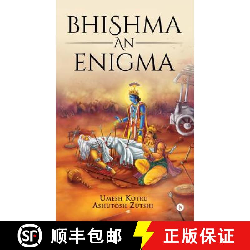 预订 Bhishma an Enigma [9781948352413]