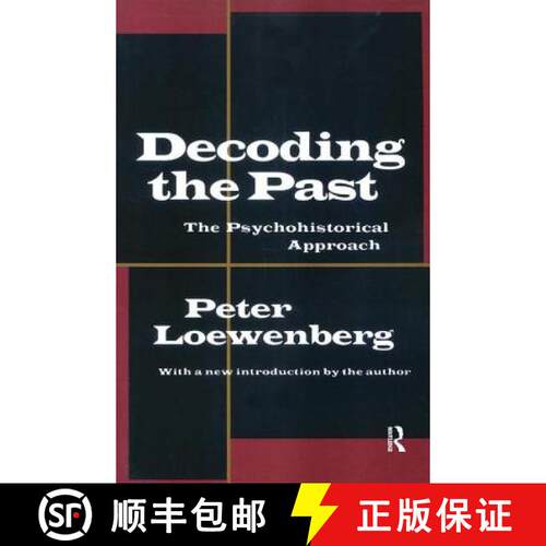 【3-4周达】精装 Decoding the Past: The Psychohistorical Approach [9781138522053]