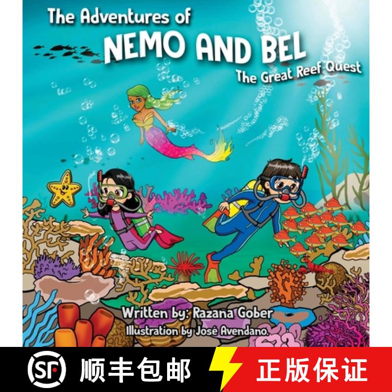 【2-3周达】The Adventures of Nemo and BEL: The Great Reef Quest [9781966915058]