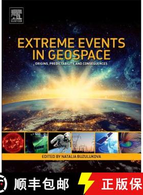 【3-4周达】Extreme Events in Geospace: Origins, Predictability, and Consequences [9780128127001]