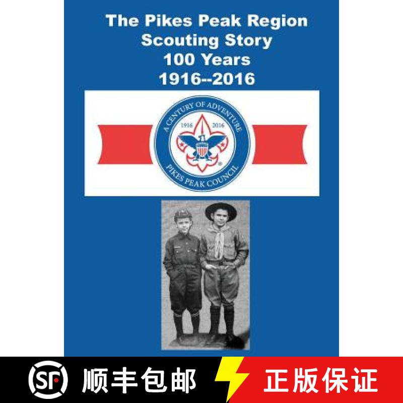 预订 The Pikes Peak Region Scouting Story [9781614740995]