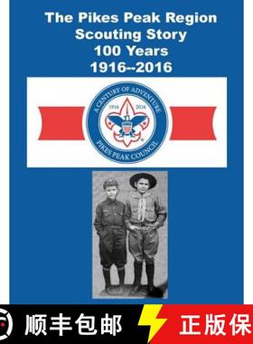 预订 The Pikes Peak Region Scouting Story [9781614740995]