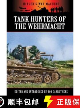 【3-4周达】German Tank Hunters; The Panzer Jager: The Panzerjager [9781781591321]