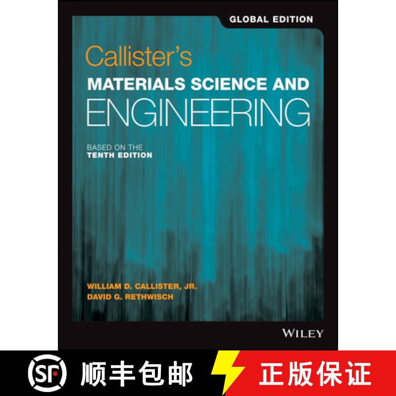 【2-3周达】Callister'S Materials Science Eng Si Global Edition 10E [Wiley材料科学] [9781119453918]