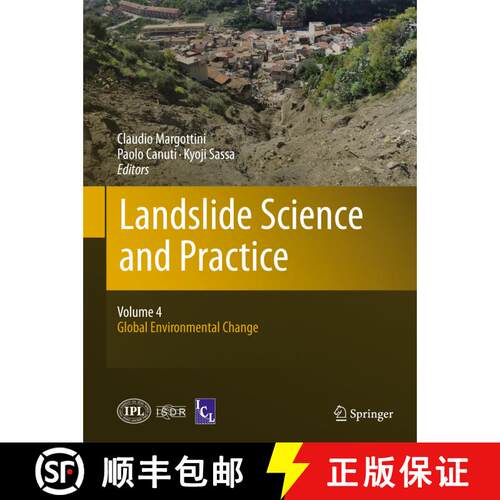 【3-4周达】精装 Landslide Science and Practice: Volume 4: Global Environmental Change - Landslide Sci... [9783642313363]