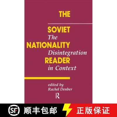 【3-4周达】The Soviet Nationality Reader: The Disintegration In Context [9780367318994]