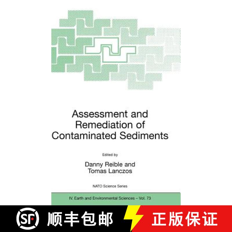 【3-4周达】Assessment and Remediation of Contaminated Sediments [9781402049576]