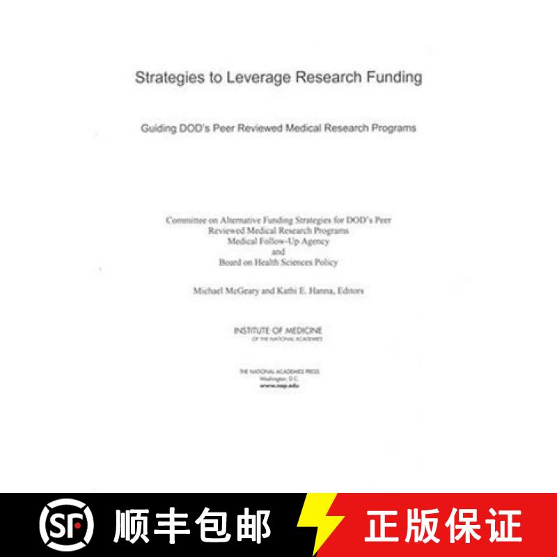 【3-4周达】Strategies to Leverage Research Funding: Guiding Dod's Peer Reviewed Medical Research Prog... [9780309092777]