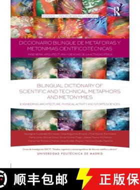 【3-4周达】Diccionario Bilingüe de Metáforas y Metonimias Científico-Técnicas: Ingeniería, Arqui... [9780367597634]