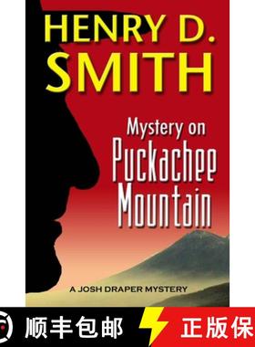 【3-4周达】Mystery on Puckachee Mountain: A Josh Draper Mystery [9781105711404]