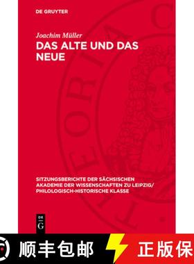预订 Das Alte Und Das Neue: Historische Und Poetische Realität in Theodor Fontanes Roman Der Stechlin [9783112713068]