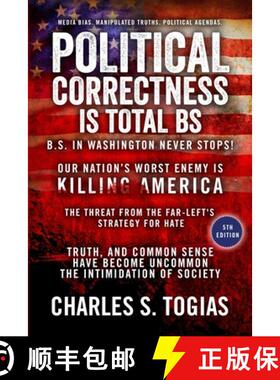 【3-4周达】Political Correctness Is Total BS [9781732904071]