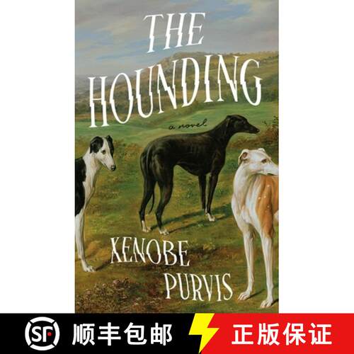 【3-4周达】精装 Hounding: A Novel [9781250366382]