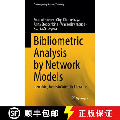 【3-4周达】精装 Bibliometric Analysis by Network Models: Identifying Trends in Scientific Literature [9783032091703]