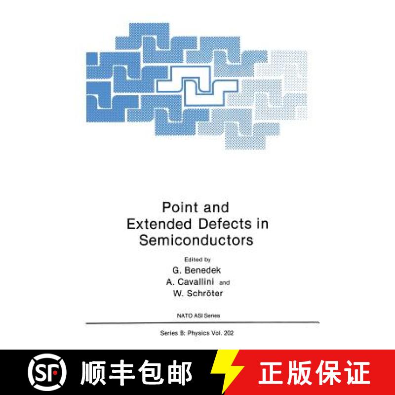 【3-4周达】Point and Extended Defects in Semiconductors [9781468457117]