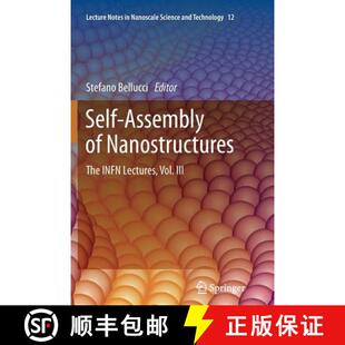 The INFN III Self Vol. 4周达 9781461430285 Assembly Lectures Nanostructures