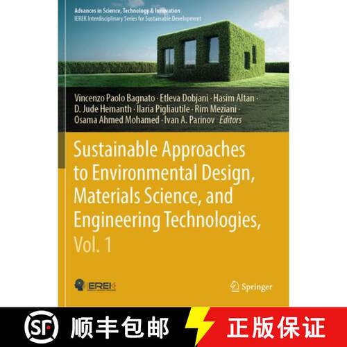【3-4周达】Sustainable Approaches to Environmental Design, Materials Science, and Engineering Technol... [9783031760273]