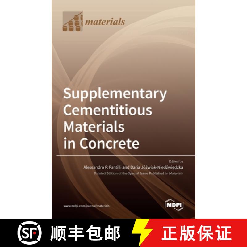【3-4周达】Supplementary Cementitious Materials in Concrete [9783036514819]