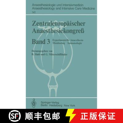 【3-4周达】Zentraleuropäischer Anaesthesiekongreß : Experimentelle Anaesthesie Monitoring·Immunologie [9783540109440]