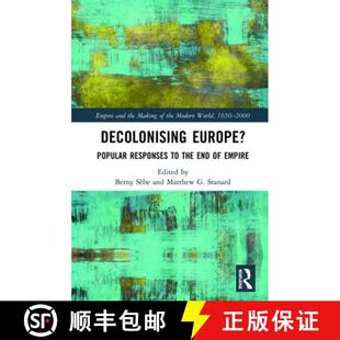 【3-4周达】精装 Decolonising Europe? : Popular Responses to the End of Empire [9780367139605]