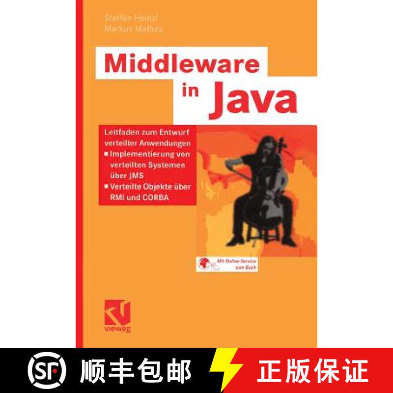 【3-4周达】Middleware in Java: Leitfaden Zum Entwurf Verteilter Anwendungen - Implementierung Von Ver... [9783528059125]